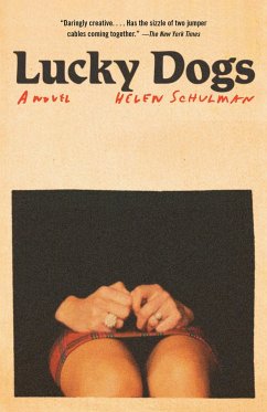 Lucky Dogs - Schulman, Helen