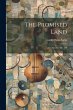 The Promised Land: An Oratorio: Op. 140 - Bild 1