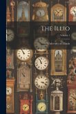 The Illio; Volume 1