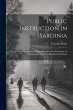 Public Instruction in Sardinia: An... - Bild 1