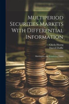 Multiperiod Securities Markets With Differential Information - Duffie, Darrell; Huang, Chi-Fu