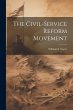 The Civil-service Reform Movement - Bild 1