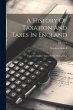 A History Of Taxation And Taxes In... - Bild 1