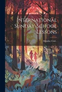 International Sunday-School Lessons
