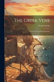 The Greek Verb: Its Structure and Developement