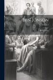 Ben Jonson; Volume 1