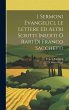 I Sermoni Evangelici, Le Lettere Ed... - Bild 1