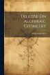 Treatise On Algebraic Geometry - Bild 1