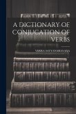 A Dictionary of Conjucation of Verbs