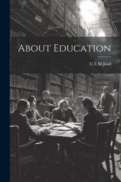 About Education - Joad, C. E. M.