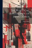 The Political Philosophy of John Dewey