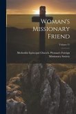 Woman's Missionary Friend; Volume 31