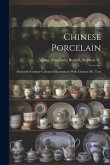 Chinese Porcelain: Sixteenth-century Coloured Illustrations With Chinese ms. Text