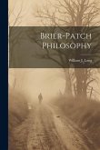 Brier-patch Philosophy