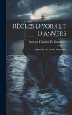 Règles D'york Et D'anvers: Règlement Des Avaries Communes
