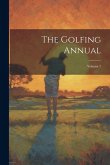 The Golfing Annual; Volume 7