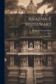 Khazna-e muhawart; or, Urdu idioms