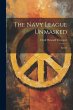 The Navy League Unmasked - Bild 1