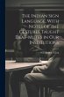 The Indian Sign Language, With Notes of... - Bild 1