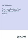 Pages from an Old Volume of Life; A Collection of Essays, 1857-1881