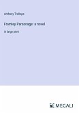 Framley Parsonage: a novel