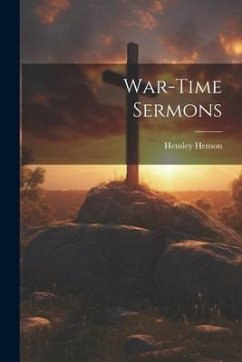 War-time Sermons - Henson, Hensley