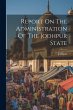 Report On The Administration Of The... - Bild 1