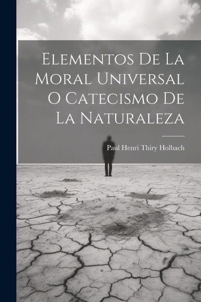 Elementos De La Moral Universal O Catecismo De La Naturaleza Elementos De La Moral Universal O Catecismo De La Naturaleza