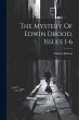 The Mystery Of Edwin Drood, Issues 1-6 - Bild 1