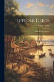 Suffolk Deeds: Liber -I-Xiv [1629-87]