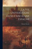 La vie Universitaire dans L'ancienne Espagne