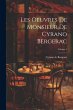 Les oeuvres de Monsieur de Cyrano... - Bild 1