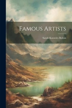 Famous Artists - Bolton, Sarah Knowles