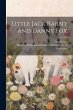 Little Jack Rabbit and Danny Fox - Bild 1