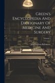 Green's Encyclopedia And Dictionary Of Medicine And Surgery; Volume 3