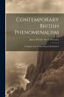 Contemporary British Phenomenalism; an... - Bild 1