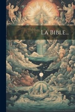 La Bible... - Anonymous