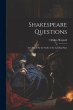 Shakespeare Questions; an Outline for... - Bild 1