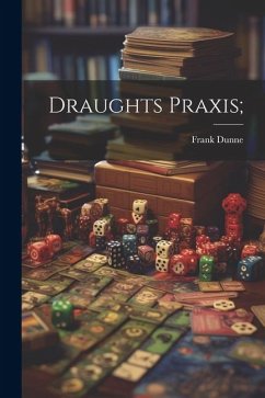 Draughts Praxis;