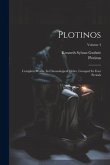 Plotinos: Complete Works, In Chronological Order, Grouped In Four Periods; Volume 4