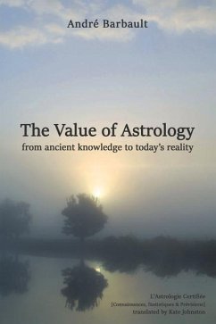 The Value of Astrology - Barbault, André