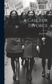 A Case for Divorce