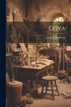 Goya - Matheron, Laurent