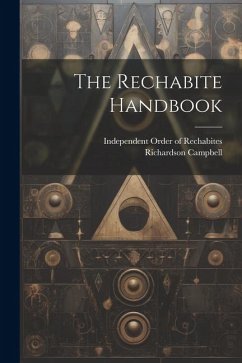 The Rechabite Handbook - Campbell, Richardson