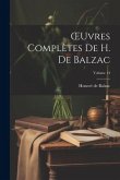 OEuvres Complètes De H. De Balzac; Volume 14