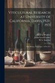 Viticultural Research at University of California, Davis, 1921-1971: Oral History Transcript / 1970-1972