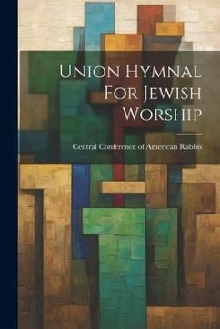 Union Hymnal For Jewish Worship