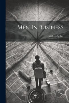 Men In Business - Miller, William