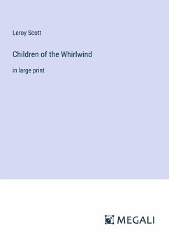 Children of the Whirlwind - Scott, Leroy