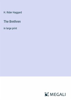 The Brethren - Haggard, H. Rider